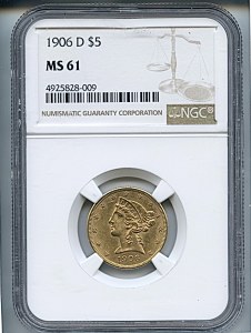 Liberty Half Eagle, $5, 1906 - D, 8414, Obverse