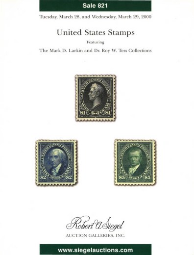 Catalog Cover Sale no. 821 — Siegel Auction Galleries